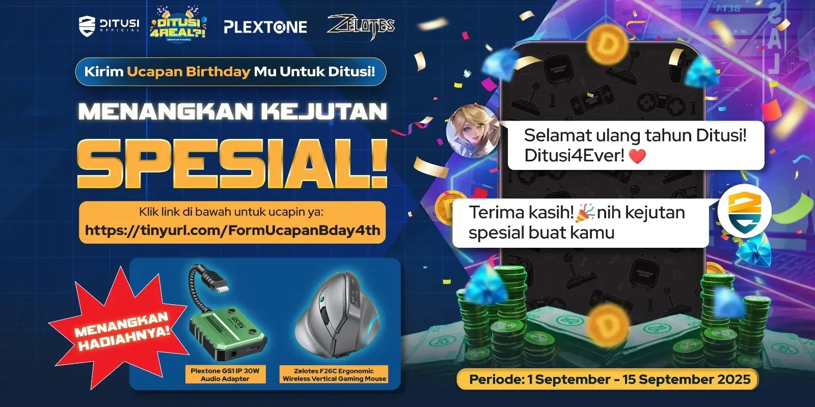Kirim Ucapan Birthday untuk Ditusi & Menangkan Hadiahnya!