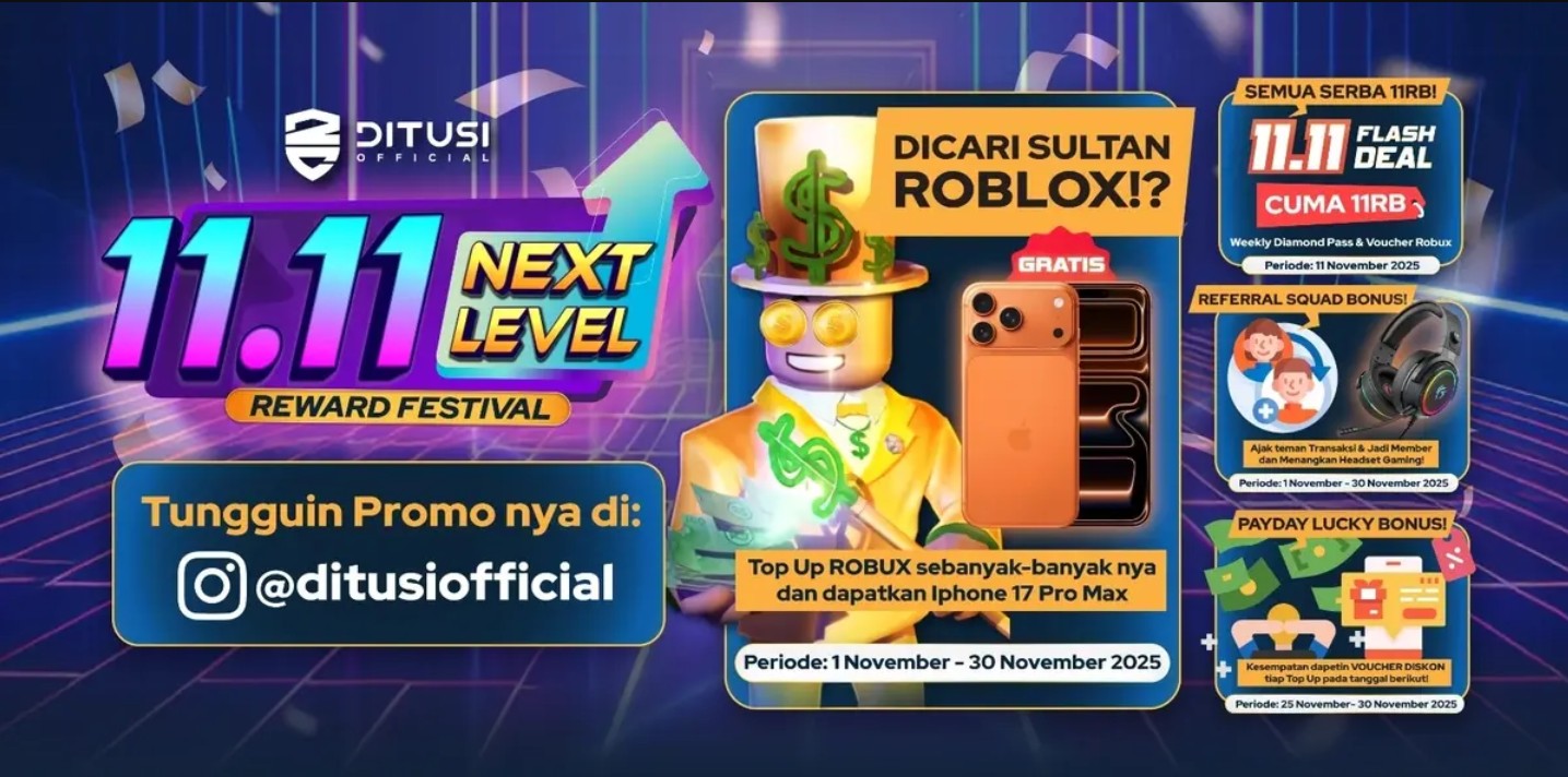 11.11 Next Level Reward Festival – Saatnya Level Up Hadiahmu! - Ditusi Blog