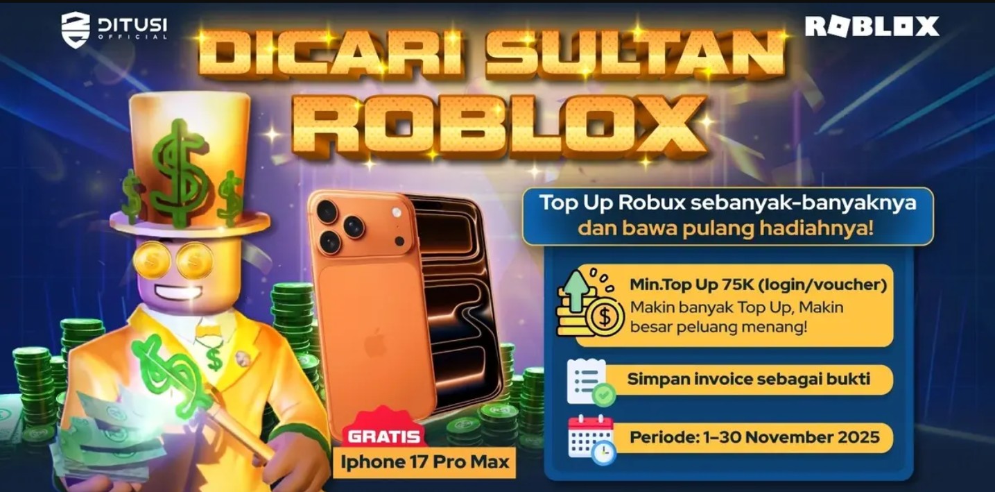 DICARI SULTAN ROBLOX! - Top Up Robux di Ditusi & Menangkan iPhone 17 Pro Max GRATIS! 