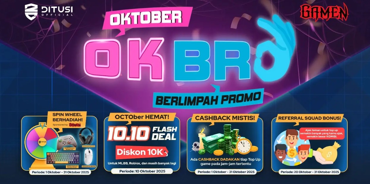 OK BRO (Oktober Berlimpah Promo) – Promo Spesial Sepanjang Oktober di Ditusi!