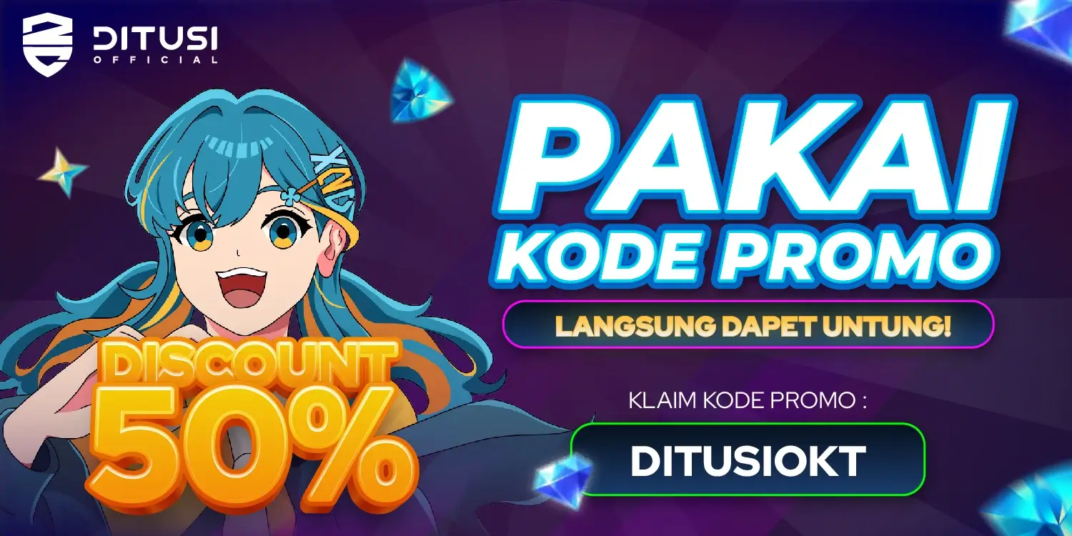 Pakai Kode Promo DITUSIOKT dijamin puas