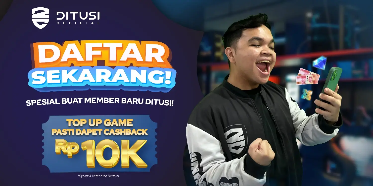 Jadi Member DITUSI Top Up Game Pasti Dapat Cashback Rp10RB